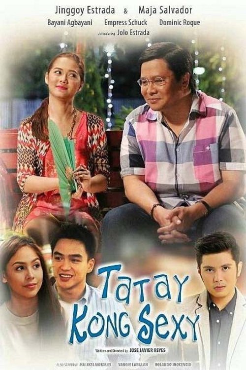 Ang Tatay Kong Sexy (2016) poster