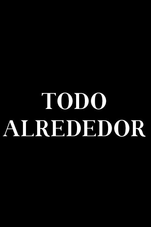 Todo alrededor (1965) poster