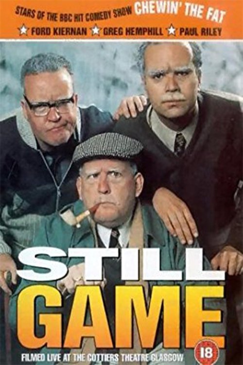 Still Game: Live at the Cottiers Theatre, Glasgow (1999) poster