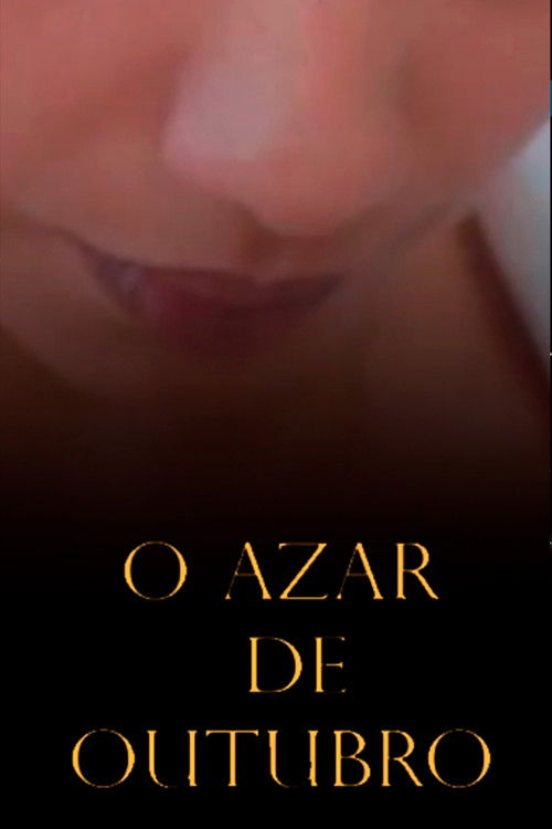 O Azar de Outubro (2017) poster