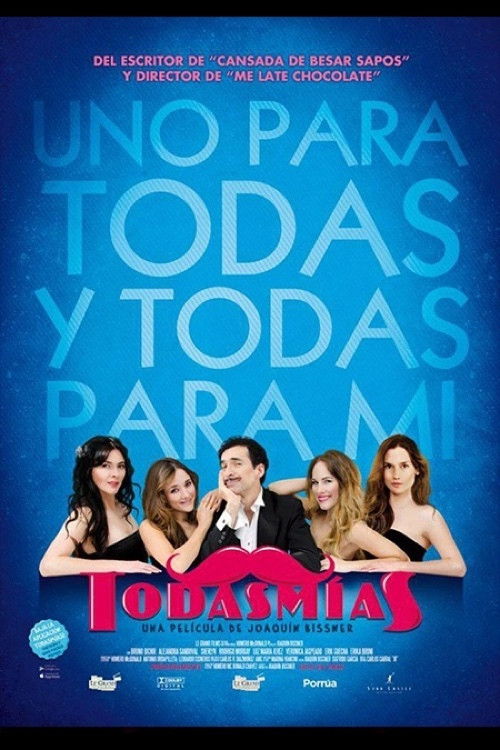Todas mías (2013) poster