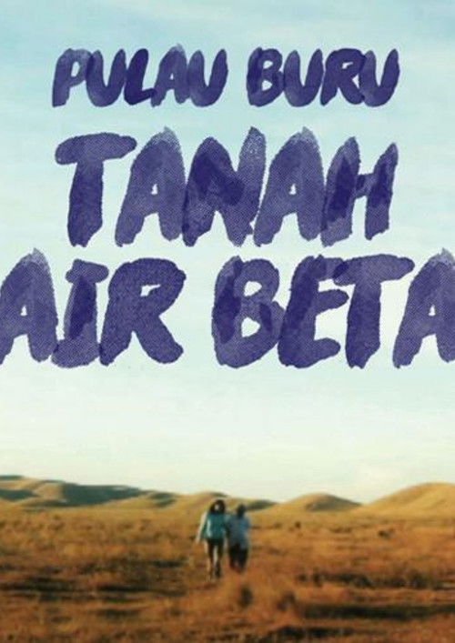 Pulau Buru Tanah Air Beta (2016) poster