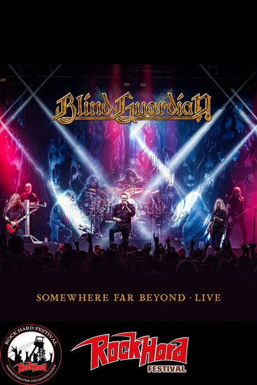 Blind Guardian: Somewhere Far Beyond - Revisited: Live at Rock Hard Festival 2022 (2024) poster