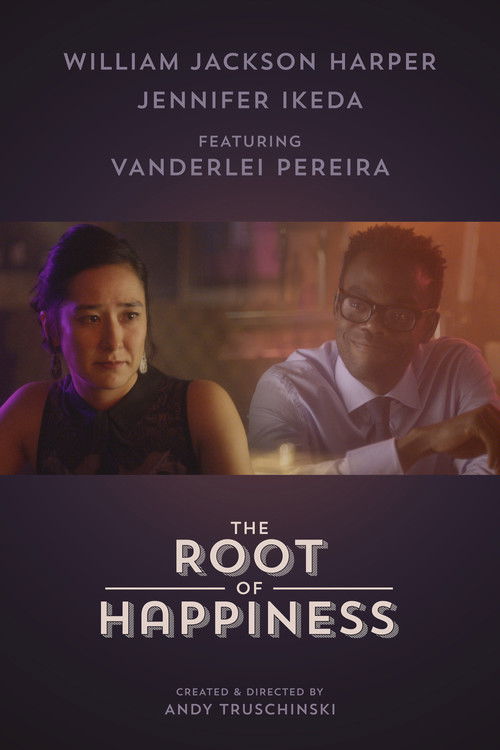 The Root of Happiness (2018) poster