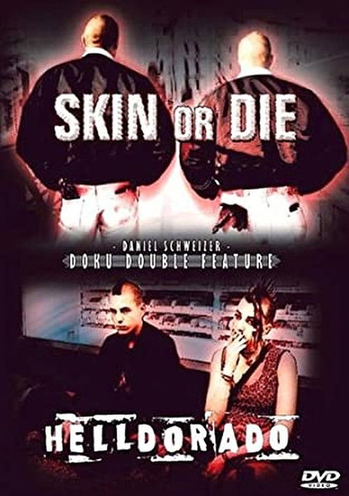 Skin or Die (1998) poster