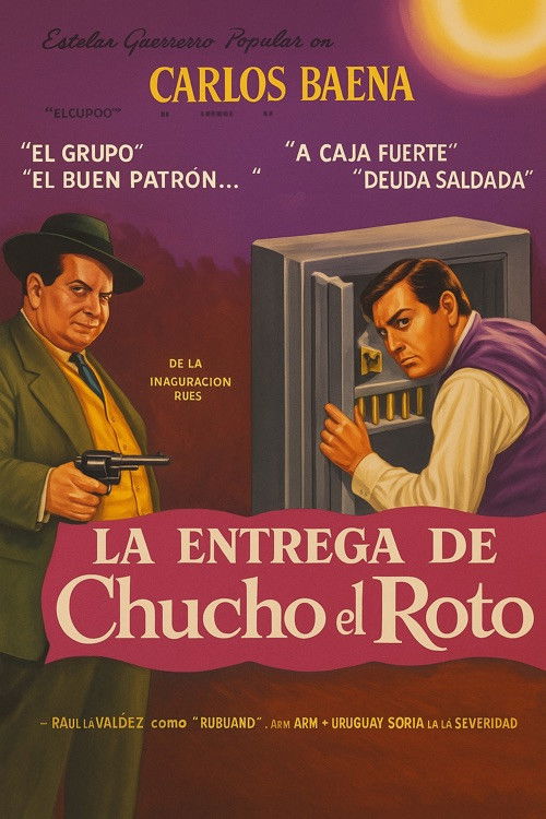 La entrega de Chucho el Roto (1962) poster