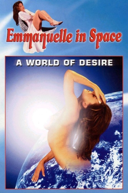 Emmanuelle in Space 2: A World of Desire (1994) poster