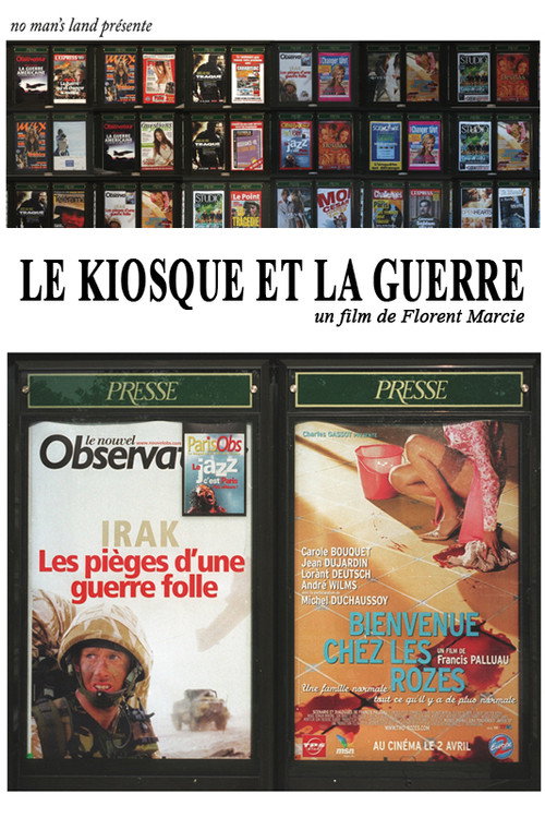 Le kiosque et la guerre (2003) poster