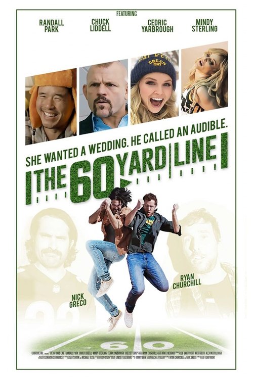 The 60 Yard Line (2017) poster
