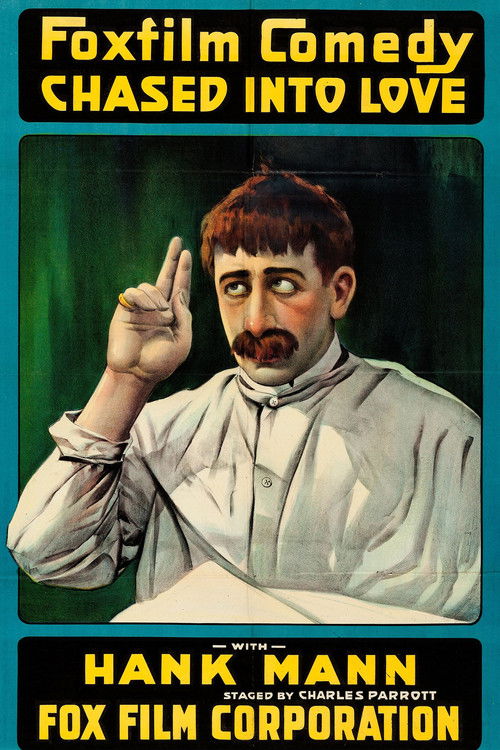 Chased Into Love (1917) poster