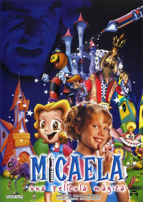 Micaela, una película mágica (2002) poster