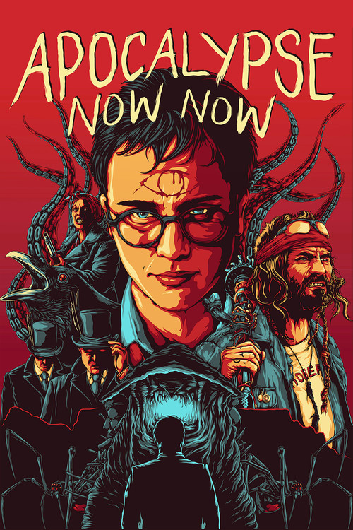 Apocalypse Now Now (2017) poster