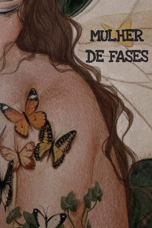 Mulher de Fases (2025) poster