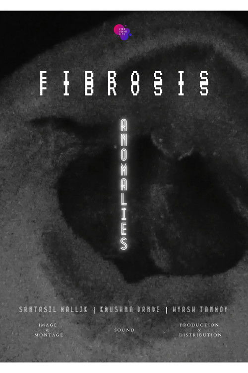 Anomalies (Fibrosis) (2020) poster