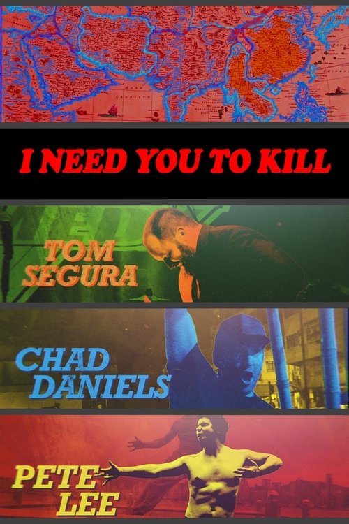 I Need You to Kill (2017) poster