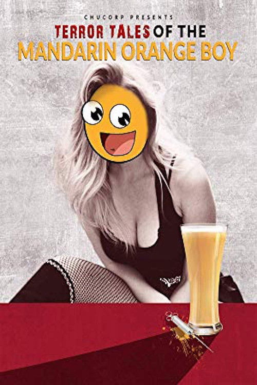 Terror Tales of the Mandarin Orange Boy (2019) poster