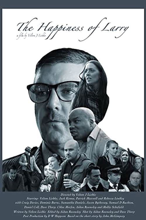 The Happiness of Larry (2016) poster