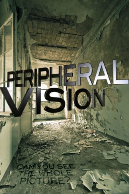 Peripheral Vision (2008) poster