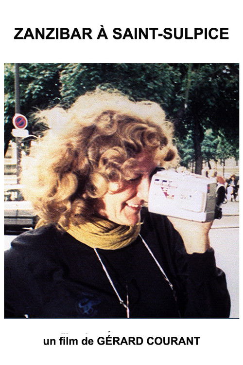 Zanzibar à Saint-Sulpice (2007) poster