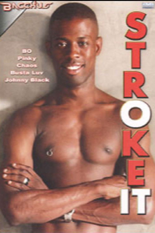 Stroke It (2005) poster