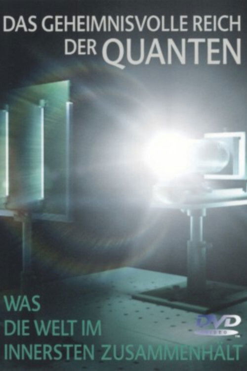 Das geheimnisvolle Reich der Quanten (2006) poster