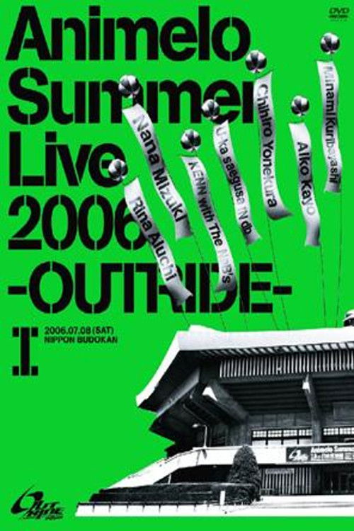 Animelo Summer Live 2006 -Outride- I (2006) poster