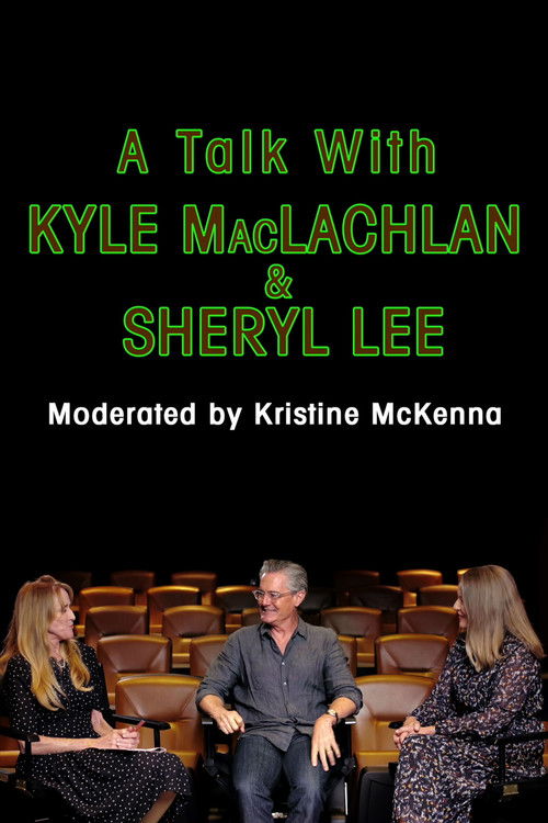 A Talk with Kyle MacLachlan and Sheryl Lee (2019) poster