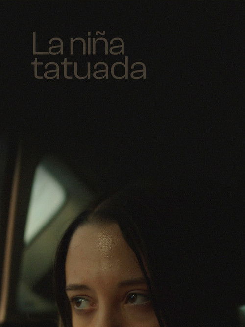 La niña tatuada (2024) poster