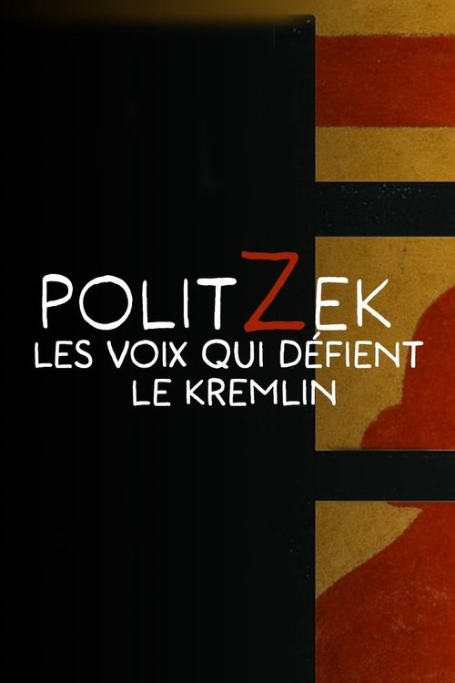 Politzek, les voix qui défient le Kremlin (2026) poster