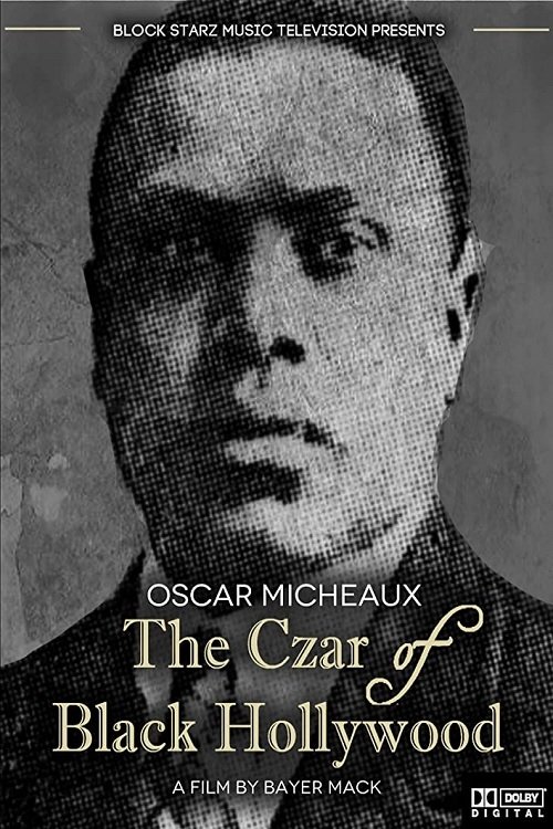 Oscar Micheaux: The Czar of Black Hollywood (2014) poster