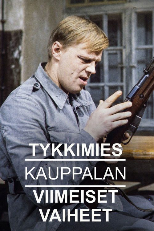 Tykkimies Kauppalan viimeiset vaiheet (1977) poster
