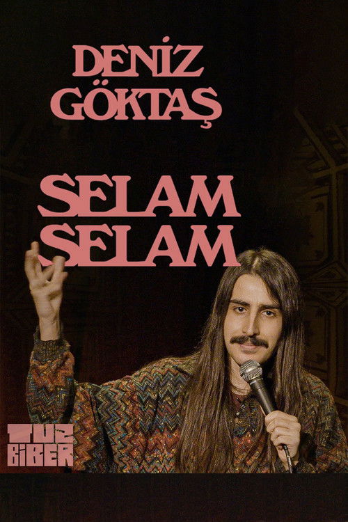 Deniz Göktaş: Selam Selam (2023) poster