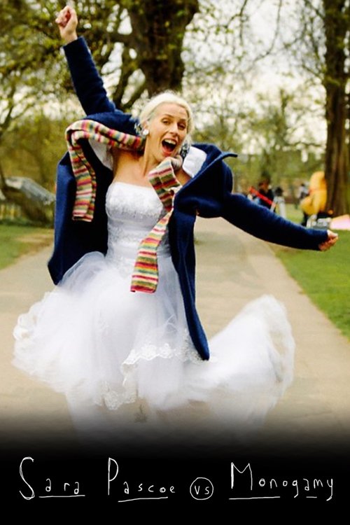 Sara Pascoe vs Monogamy (2018) poster