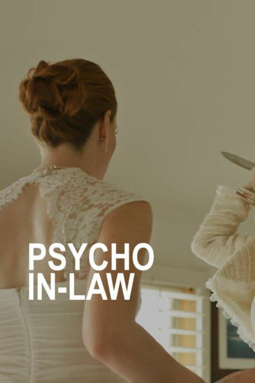 Psycho In-Law (2017) poster