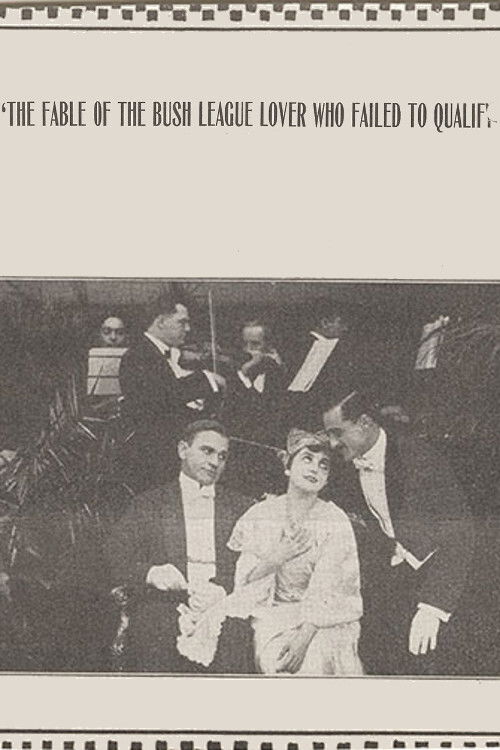 The Fable of the Bush League Lover Who Failed to Qualify (1914) poster
