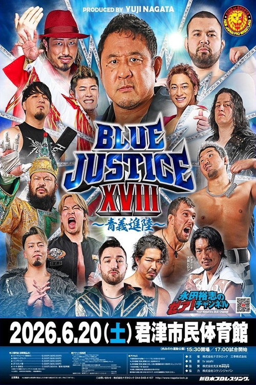 NJPW Yuji Nagata Produce Blue Justice XVIII (2026) poster