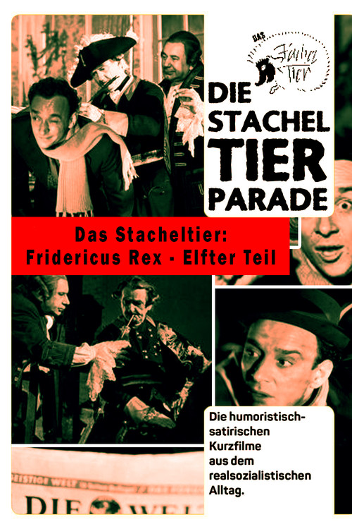 Das Stacheltier: Fridericus Rex - Part Eleven (1957) poster