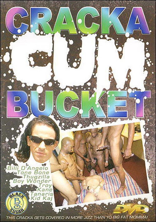 Cracka Cum Bucket (2007) poster