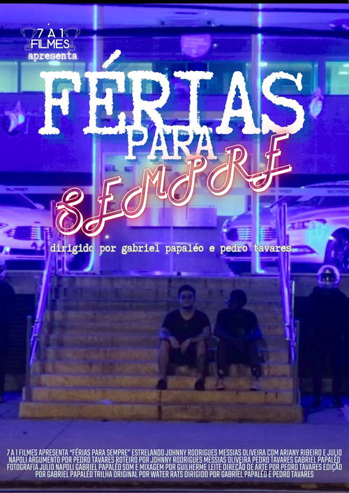 Férias Para Sempre (2018) poster
