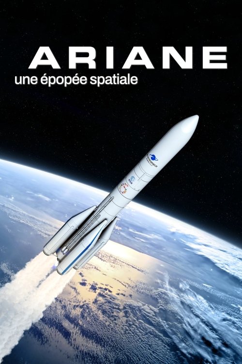 Ariane: A Space Epic (2021) poster