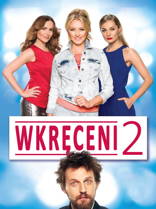 Wkręceni 2 (2015) poster