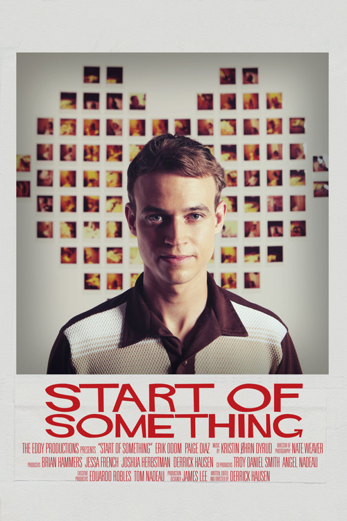 Start of Something (2014) poster