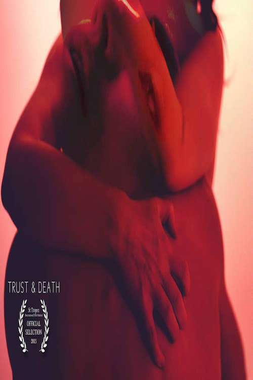 Trust and Death (2013) poster