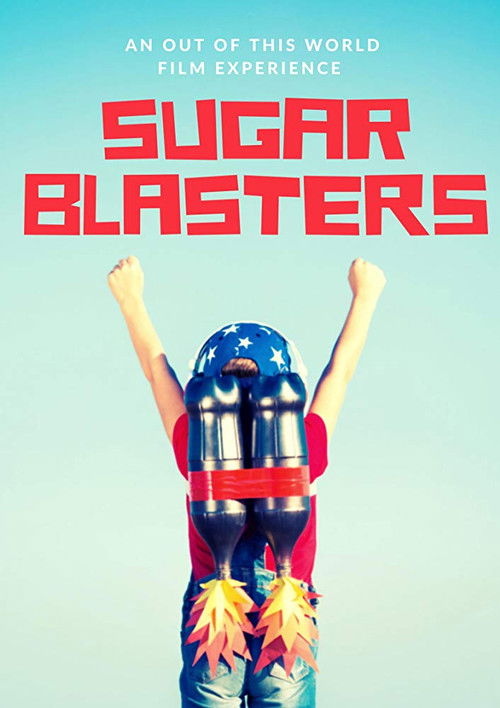 Sugar Blasters (2020) poster