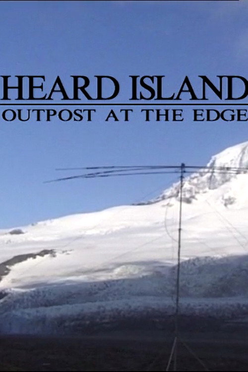 Heard Island - Outpost at the Edge (1998) poster