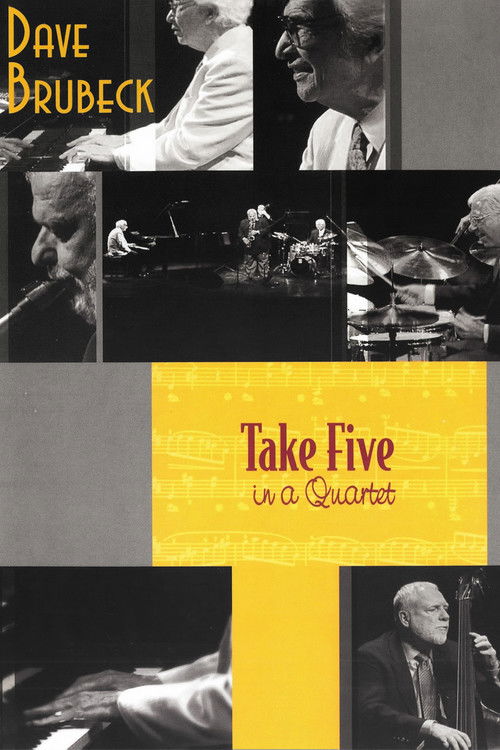 Dave Brubeck - Take Five in a Quartet (2006) poster