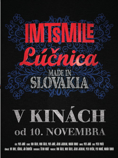 IMT Smile a Lúčnica – Made in Slovakia (2016) poster