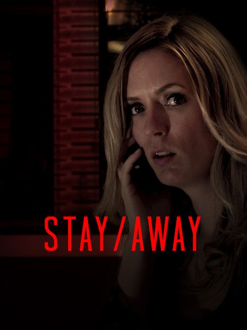Stay/Away (2018) poster