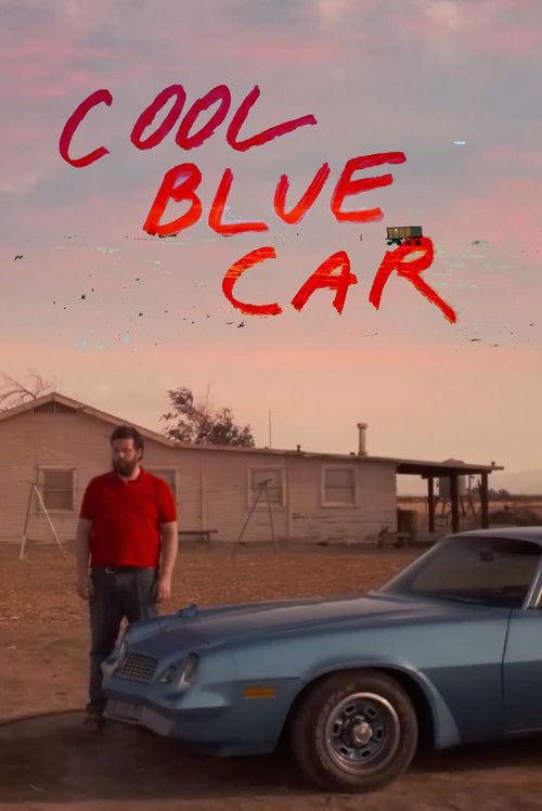 Cool Blue Car (2022) poster