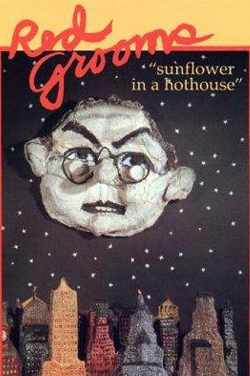Red Grooms: Sunflower in a Hothouse (1986) poster